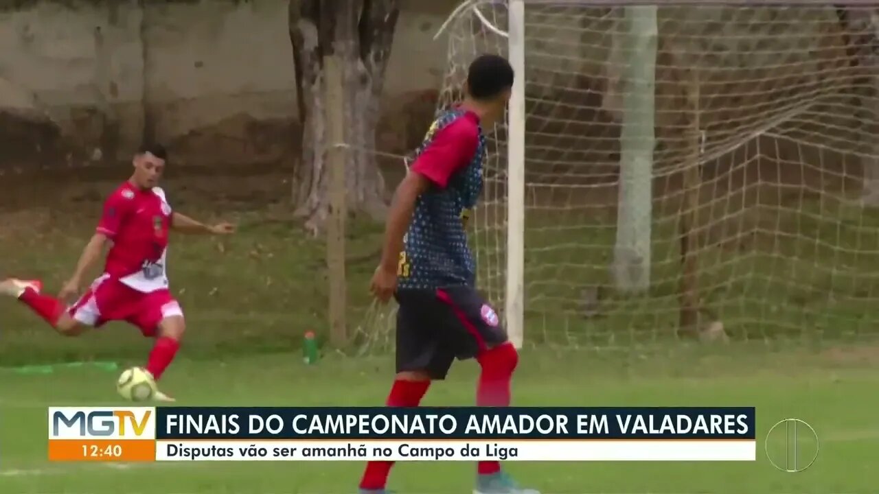 Campeonato Amador de Governador Valadares tem final neste sábado