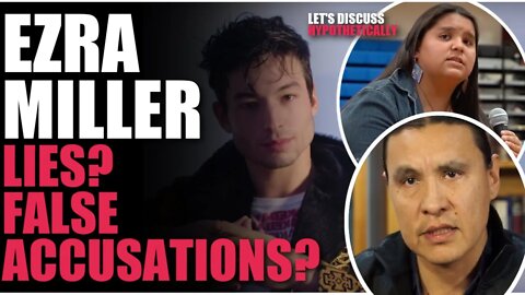 EZRA MILLER LIES? FALSE ACCUSATIONS? #discussion