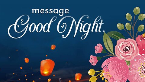 beautiful good night message