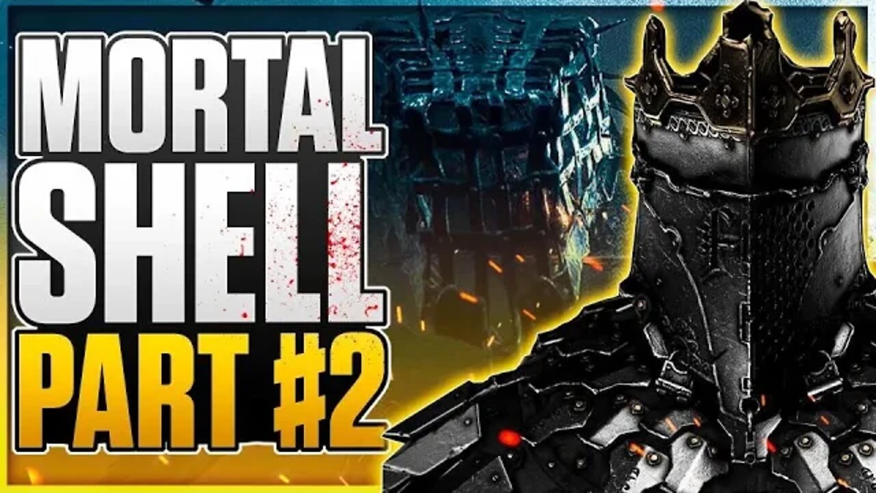 Mortal Shell #2