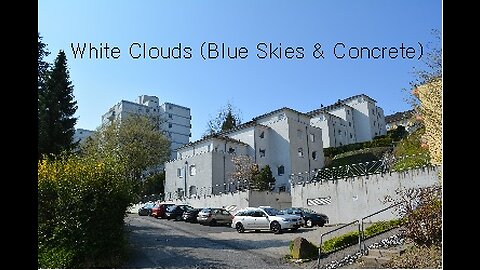 White Clouds (Blue Skies & Concrete)