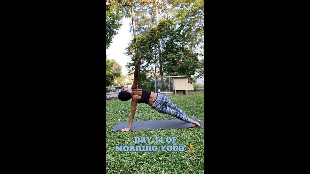 Day 14 of Morning Yoga 🧘♀️