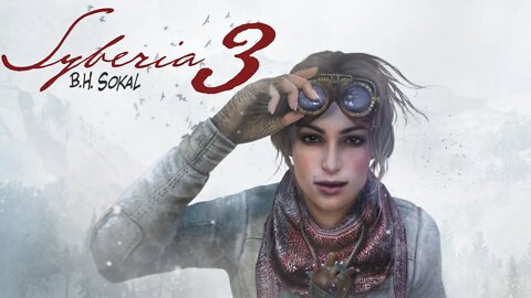 Syberia 3 (PS4 Gameplay)