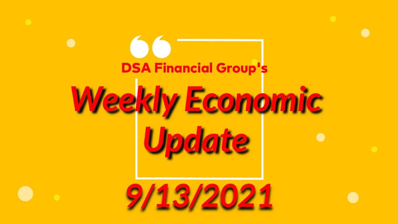 Weekly Update for 9/13/2021