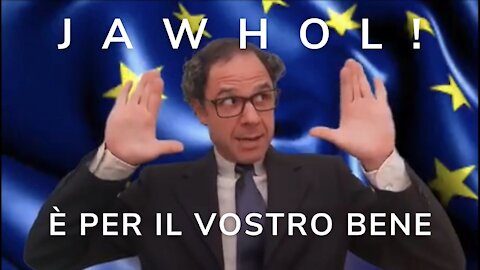 JAWOHL! È PER IL VOSTRO BENE