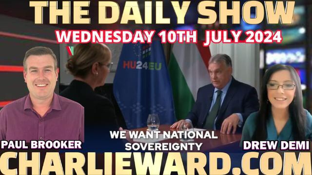 THE DAILY SHOW WITH PAUL BROOKER & DREW DEMI -WEDNESDAY 10TH JULY 2024