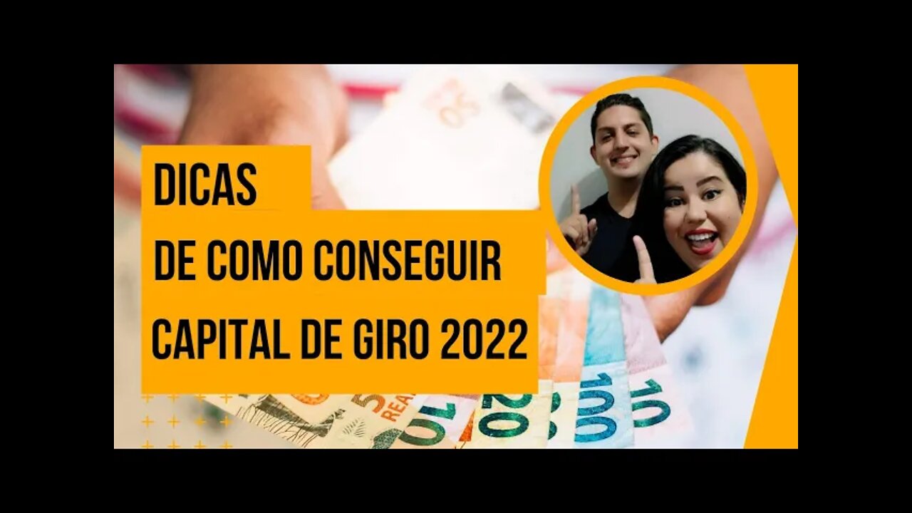 DICAS DE COMO CONSEGUIR CAPITAL DE GIRO PARA INVESTIR EM QUALQUER COISA QUE DESEJA! #Dinheiro