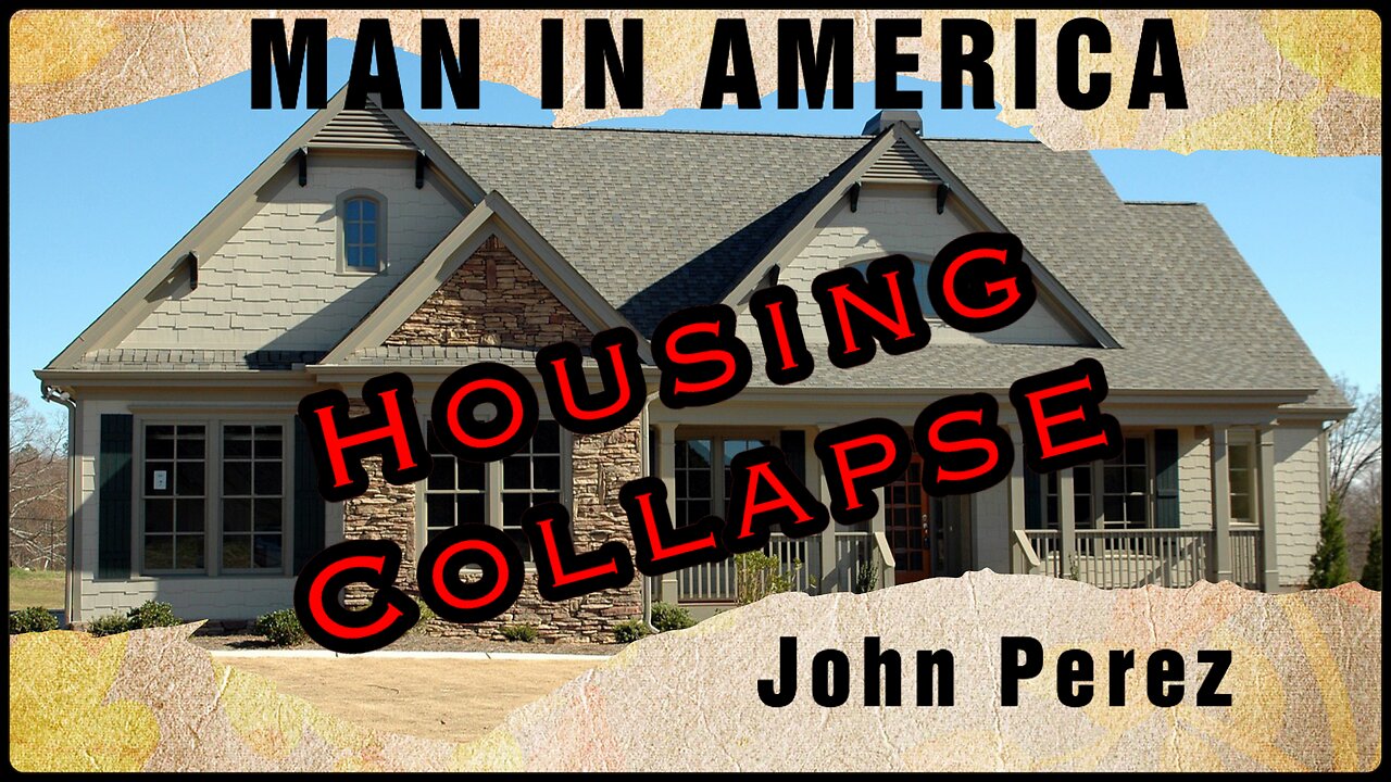 John Perez: Biggest Housing COLLAPSE in US History Has Begun, 60-70% Price Drop Expected