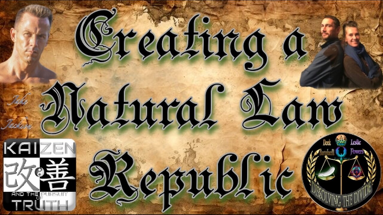 Dissolving The Divide & Conquer Through A Natural Law Republic with Jake Jackson