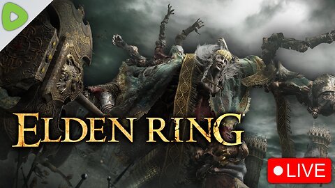 🔴LIVE - Elden Ring - The Quest To DESTROY Every Single Boss In The Game! Part 2