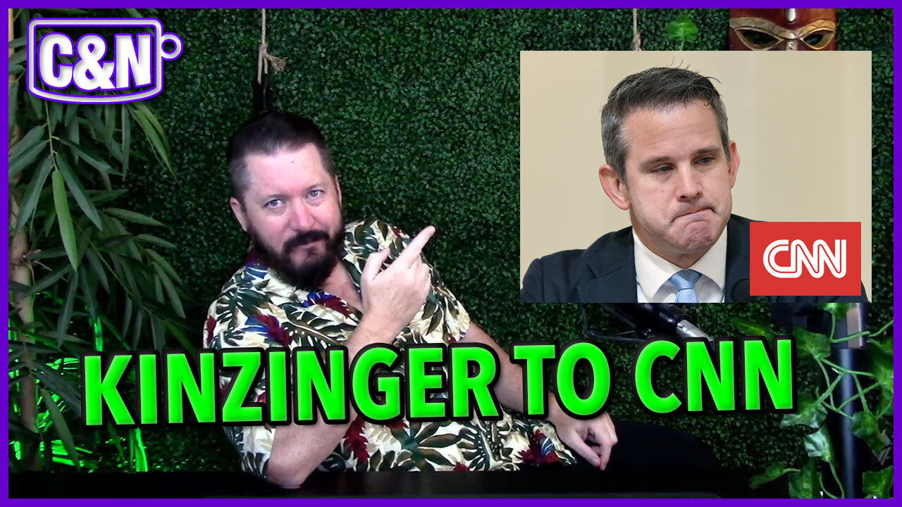 Kinzinger To CNN + Speaker of the House Day 3