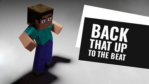 Minecraft Animation - Back That Up To The Beat