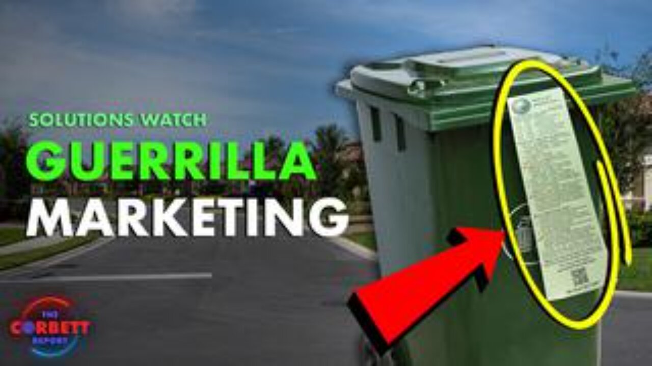 Guerrilla Marketing - #SolutionsWatch