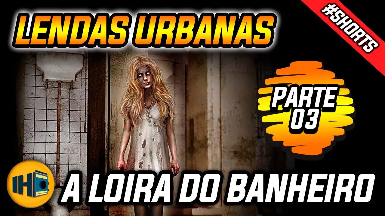 Lenda Urbana: A Origem da História da Loira do Banheiro #shorts #historia #curiosidades #lendaurbana