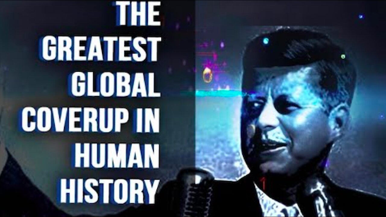 JFK: THE GREATEST GLOBAL COVERUP IN HISTORY - Module Two (Volume Two)