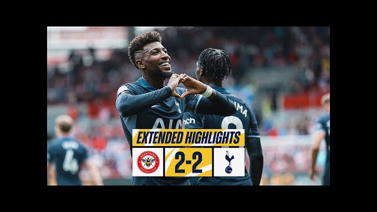 BRENTFORD 2-2 TOTTENHAM HOTSPUR // PREMIER LEAGUE EXTENDED HIGHLIGHTS