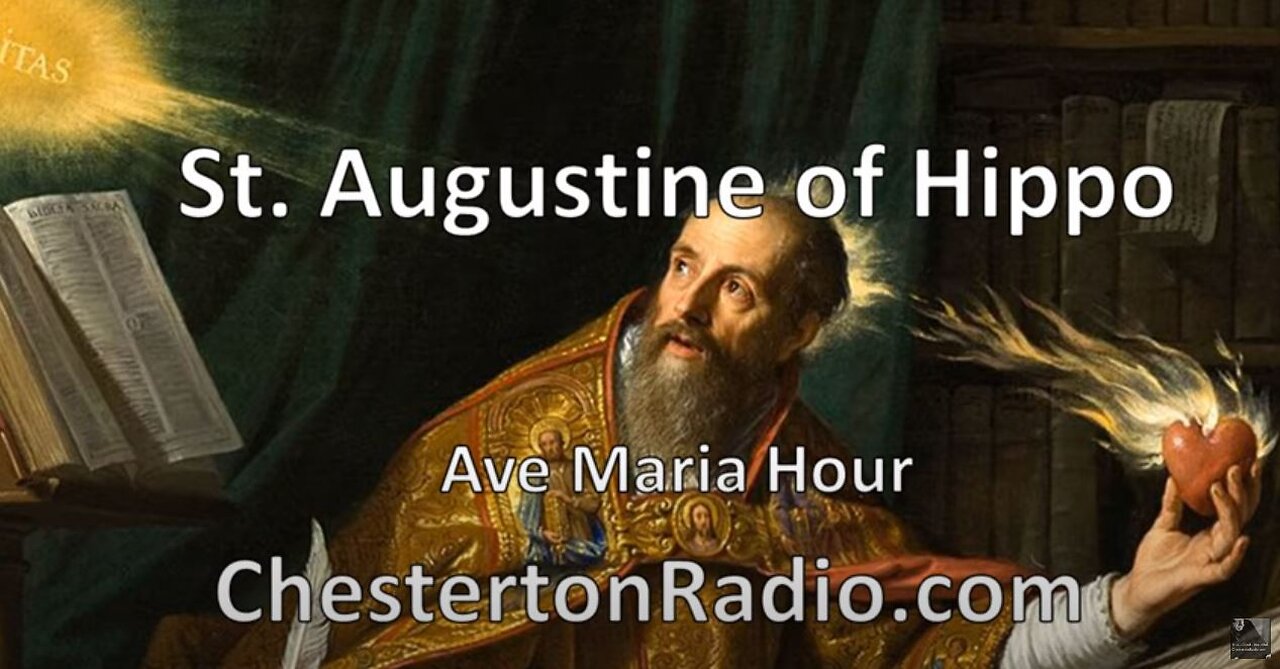 St. Augustine of Hippo - Ave Maria Hour