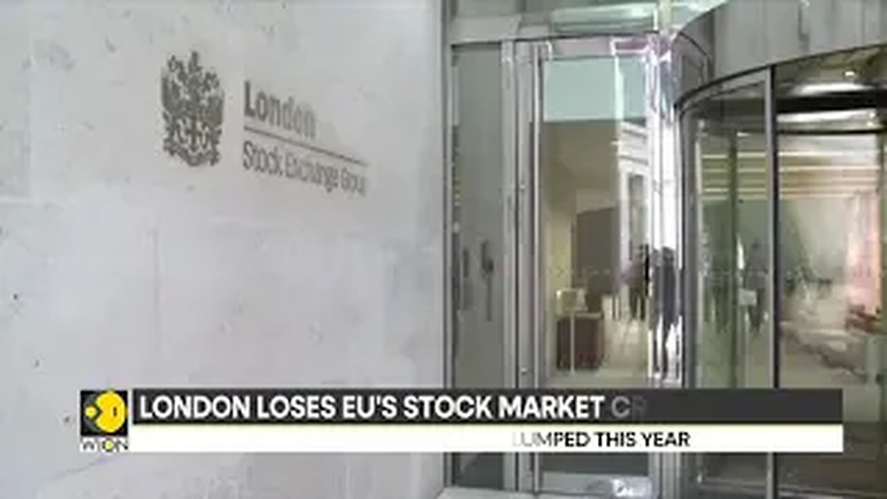 London EUs stock market crown to Paris World Latest English News Business News WION_1080p