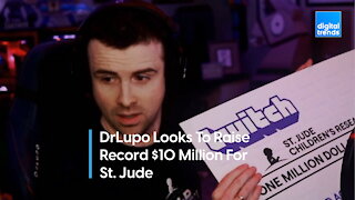 DrLupo Looks to Break Charity Record!