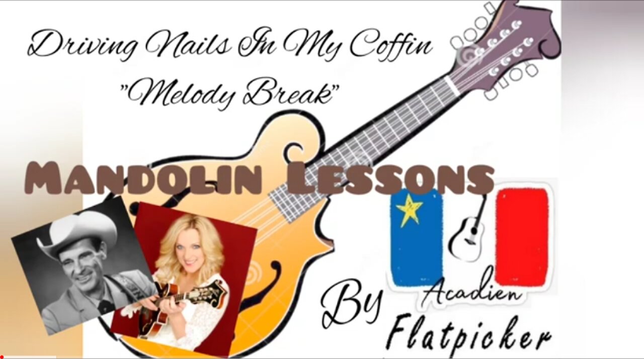 Mandolin Lesson - Driving Nails In My Coffin