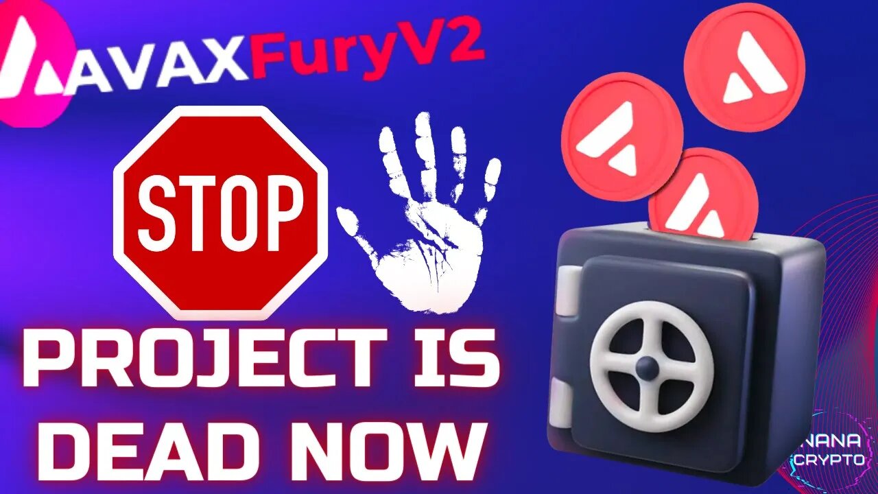 AVAX Fury V2 is Dead 💀 | STOP 🛑 ✋ DO NOT INVEST ANYMORE | DYOR