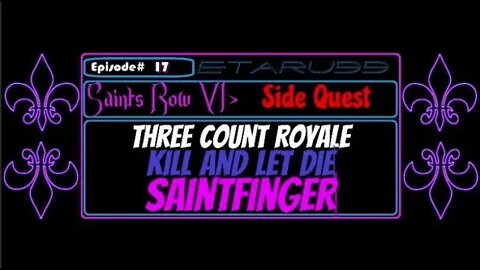 Saint's Row4 [E17] Side Quest