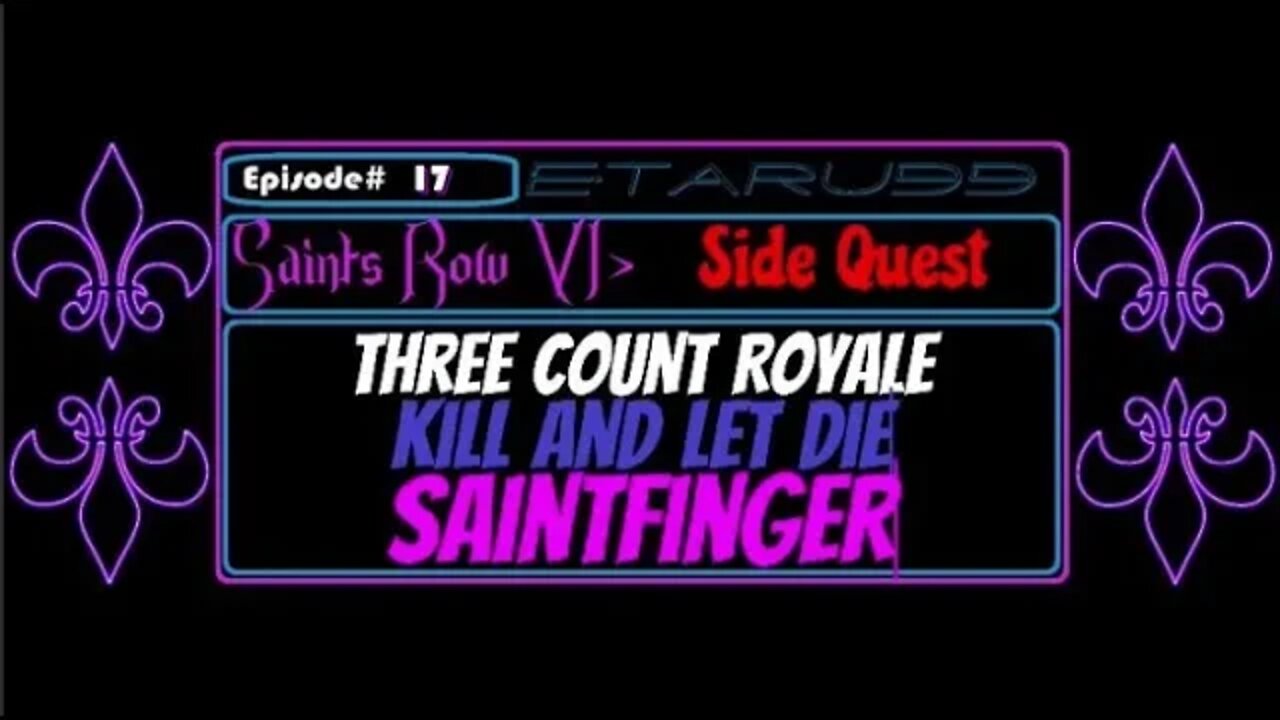 Saint's Row4 [E17] Side Quest