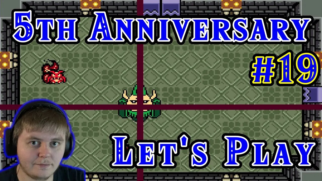 5th Anniversary Lets Play: Part 19