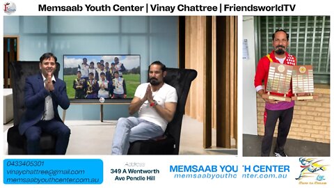 Memsaab Youth Center | Vinay Chattree | FriendsworldTV