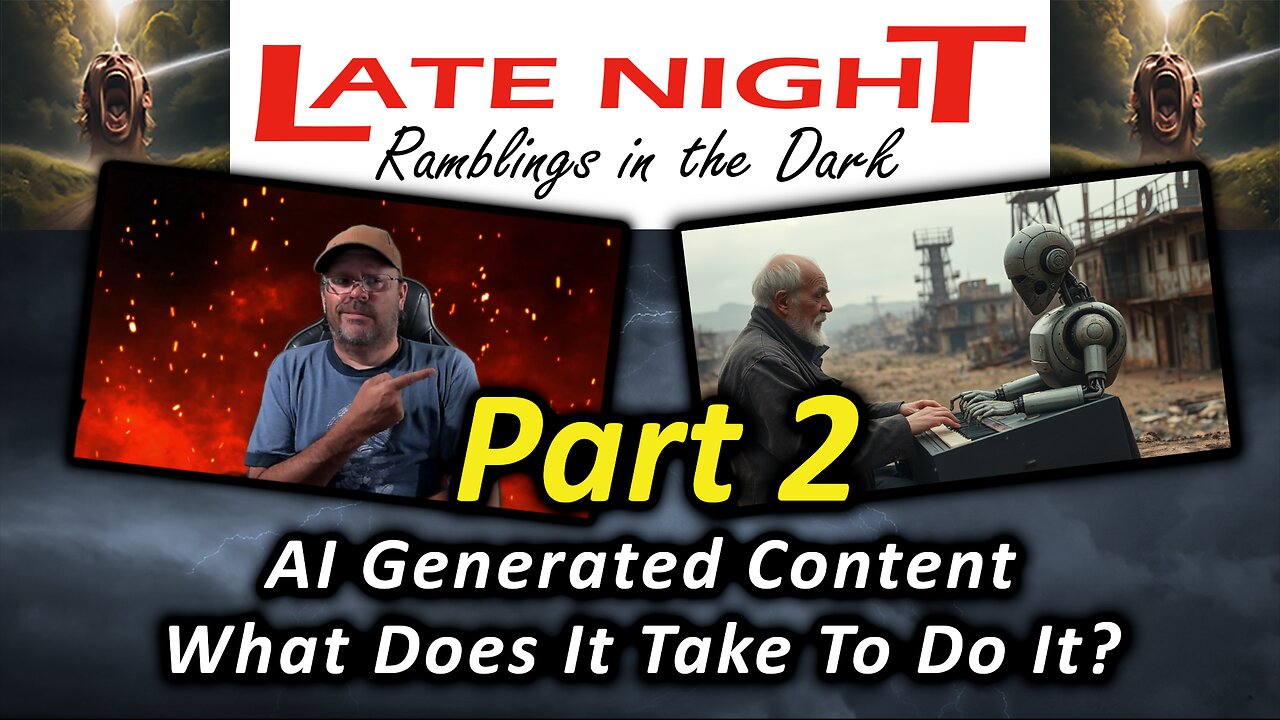 AI Generated Content - What Does It Take To Do It❓ - Part 2