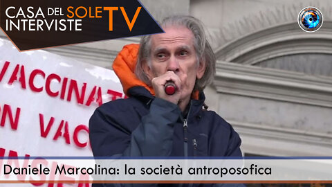 Daniele Marcolina: la società antroposofica
