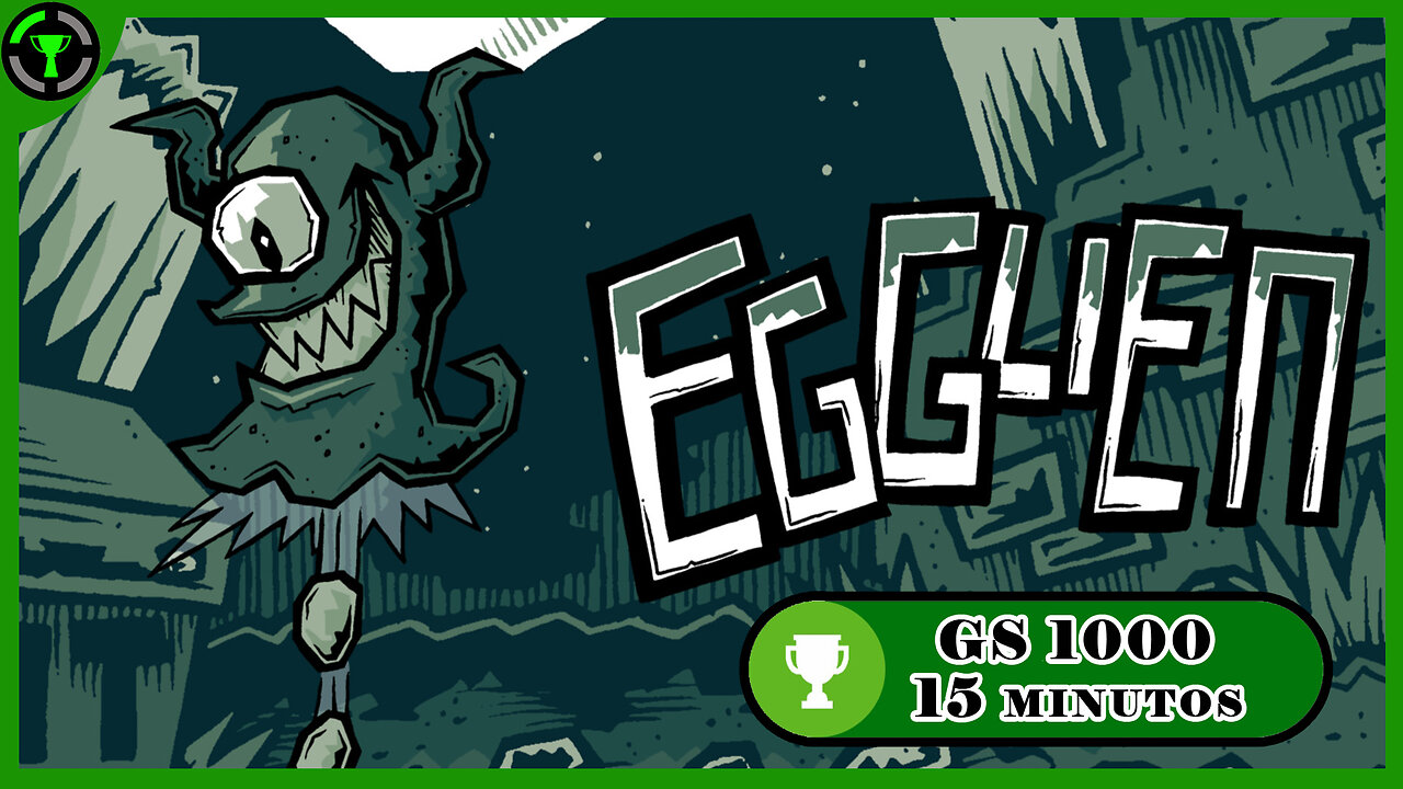 Egglien - Achievement / Trophy Guide (Xbox/PS4) **1000G EN 12 MINUTOS**