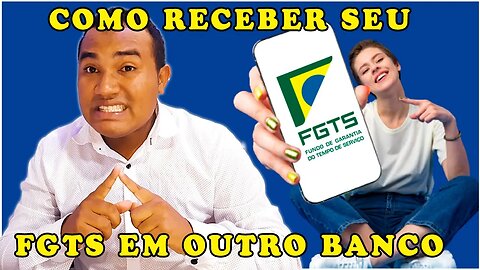 COMO SACAR SEU FGTS EM QUALQUER BANCO