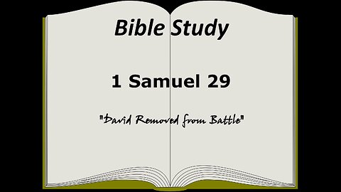 1 Samuel 29 Bible Study