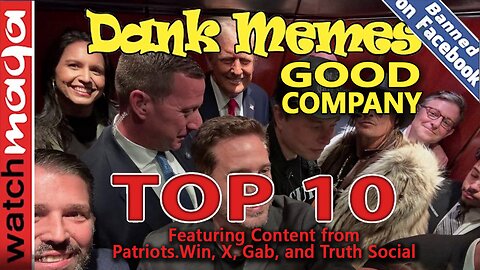 Good Company: TOP 10 MEMES