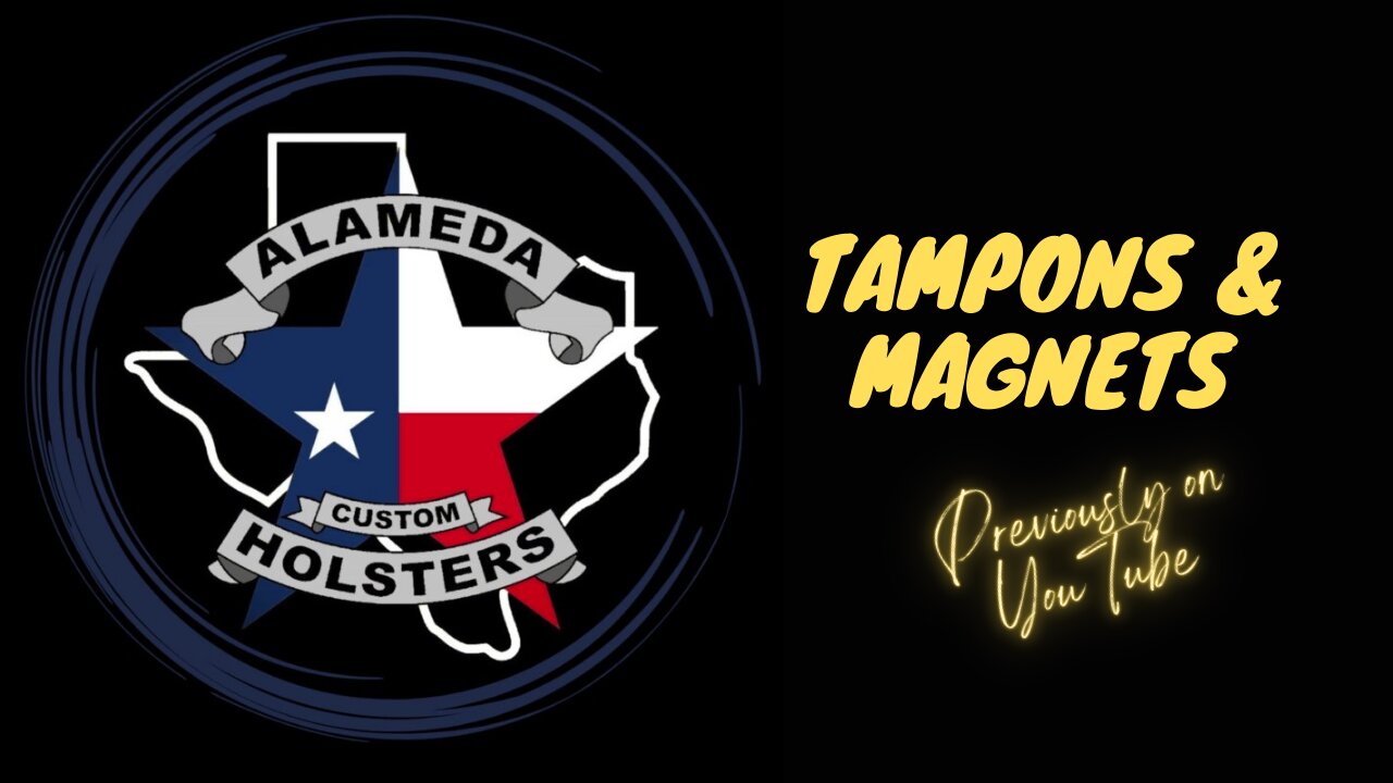 Tampons & Magnets