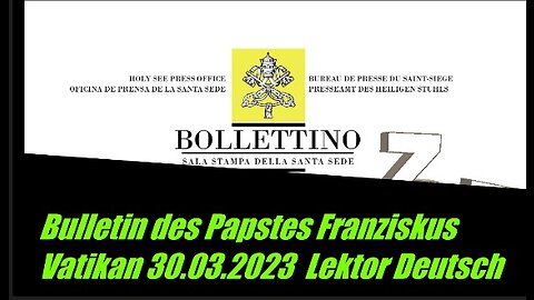 Bulletin Papstes Franziskus Vatikan Lektor Deutsch