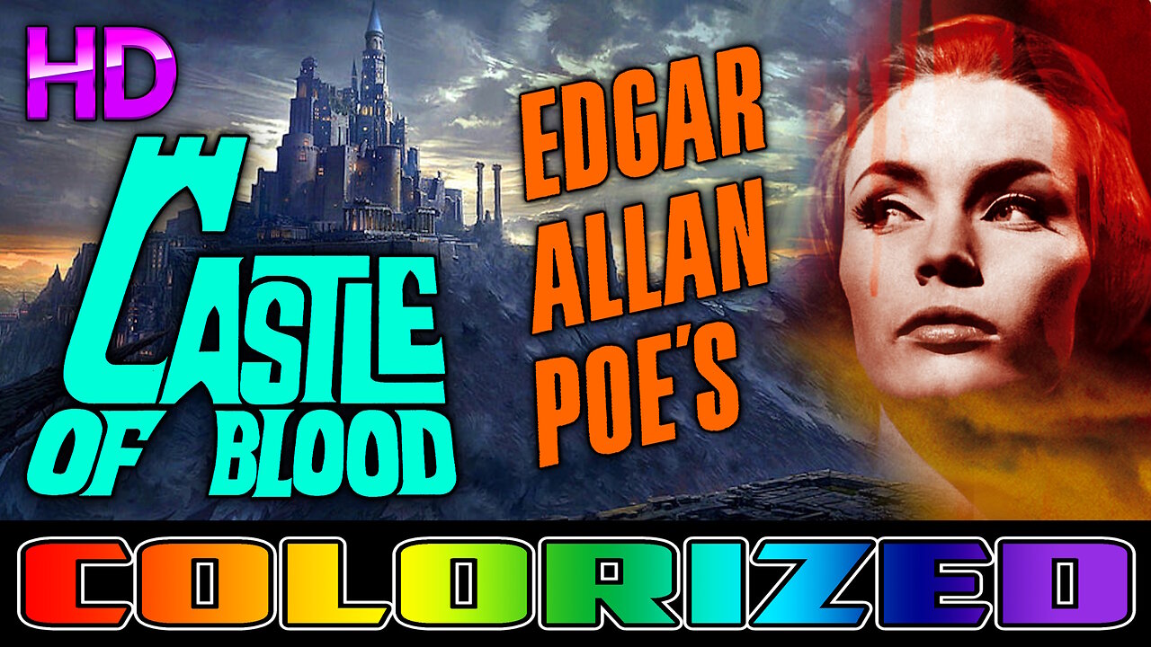 Castle of Blood - AI COLORIZED - HD - Written by Edgar Allan Poe - Horror - Starring Barbara Steele