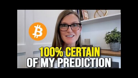 Bitcoin Price Will 100% Be One Million Dollars By This Date - Cathie Wood