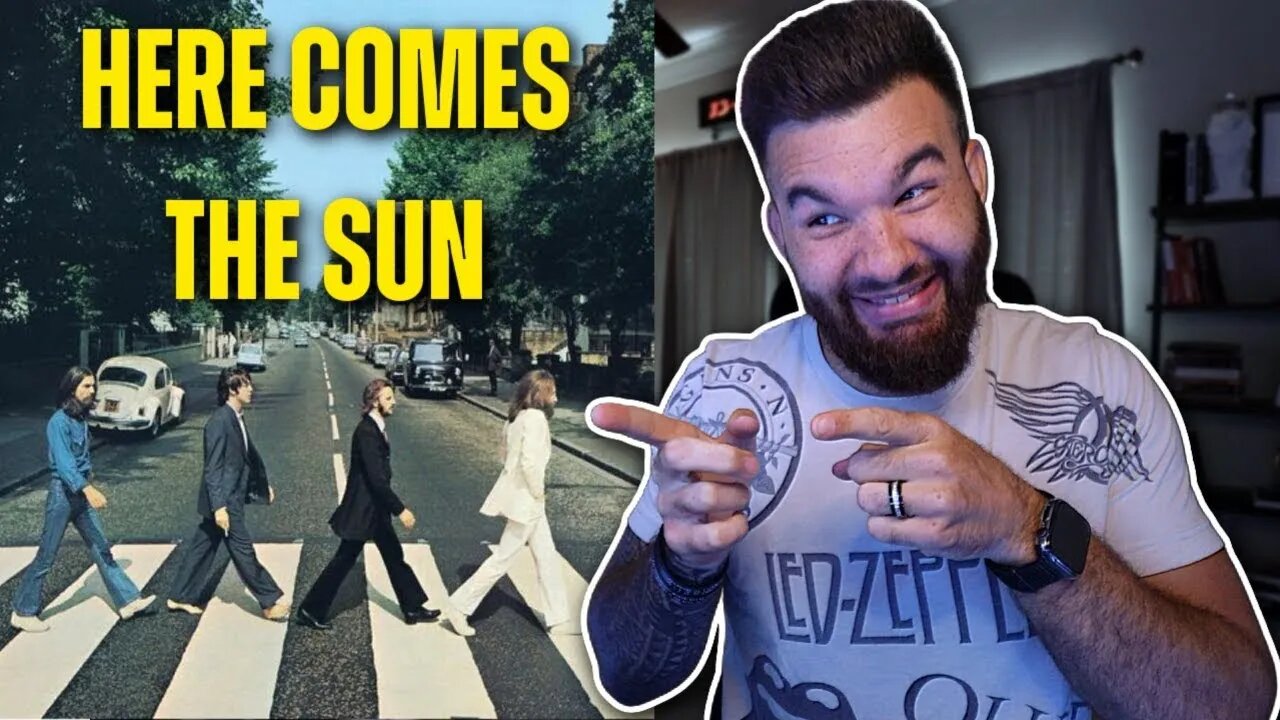 THE BEATLES - "HERE COMES THE SUN" (REACTION)