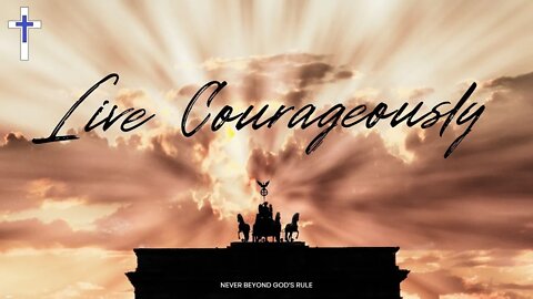 21/11/21 | Live courageously (Daniel 3)