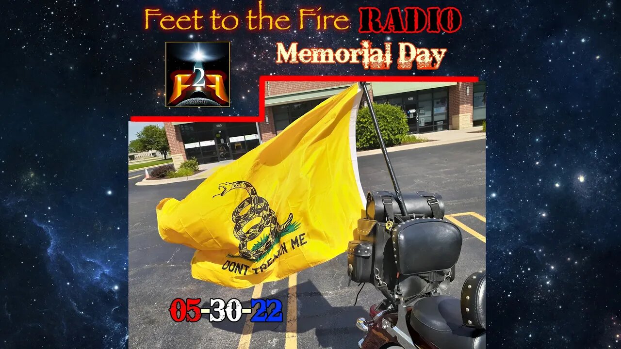 F2F Radio: Memorial Day Ponderings