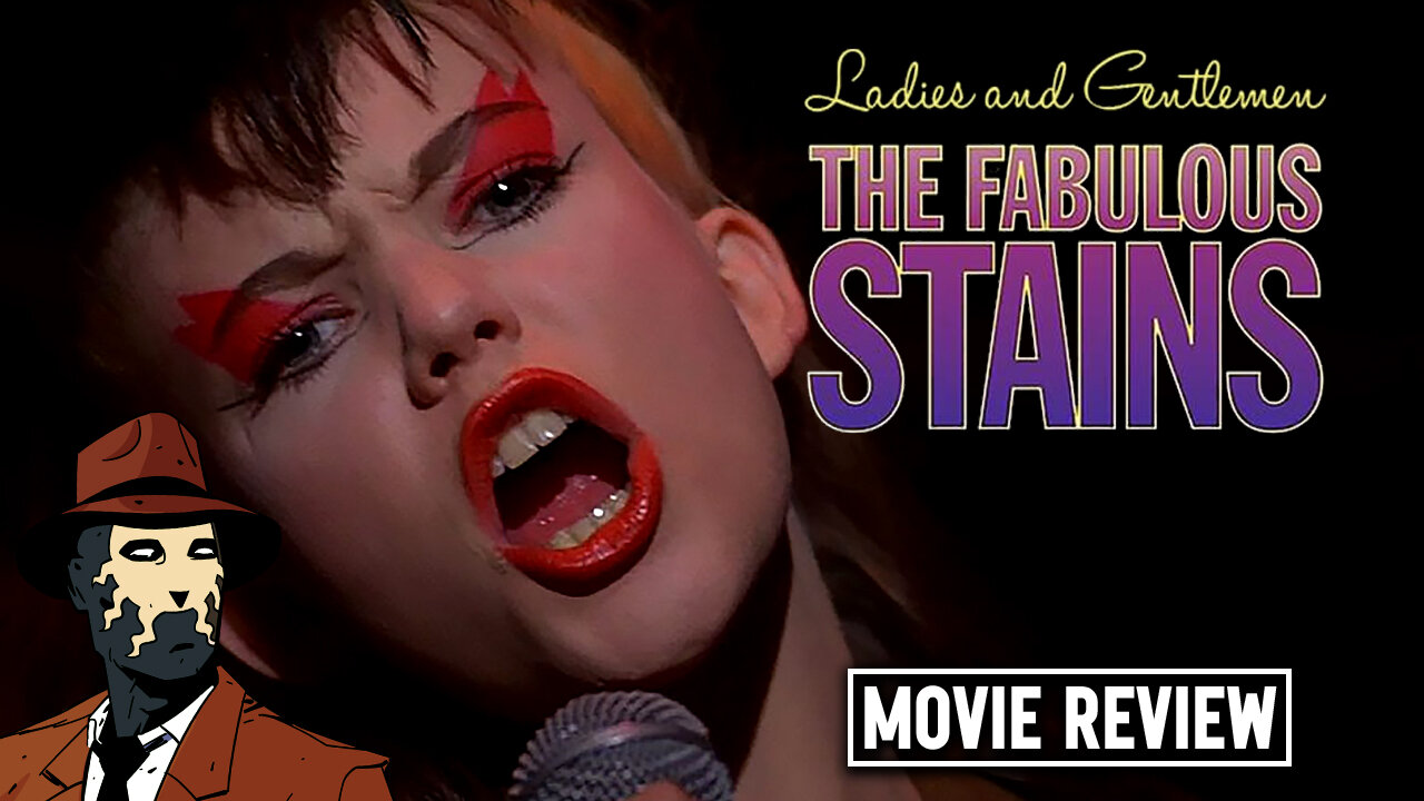 Ladies and Gentleman, The Fabulous Stains 1982 I MOVIE REVIEW