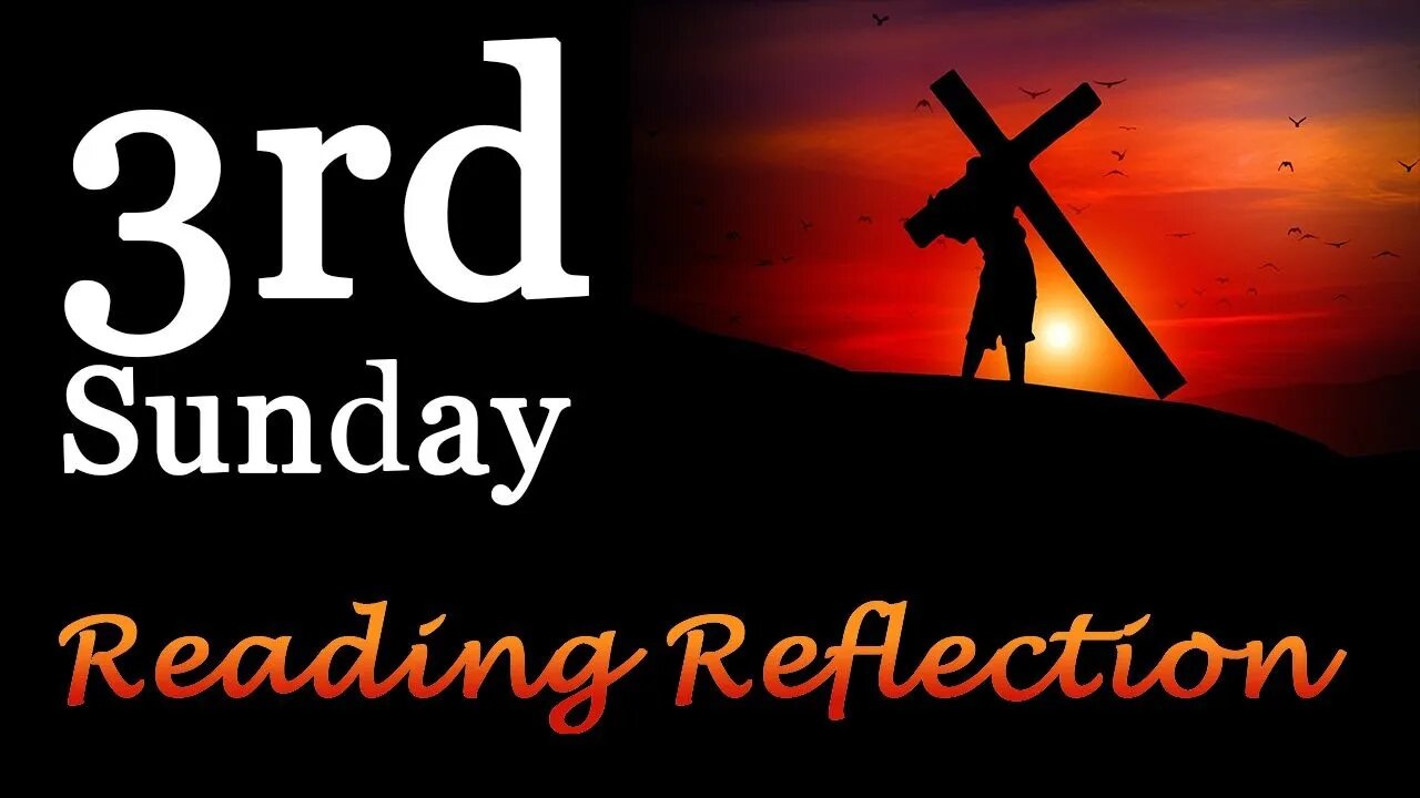 Reflection for the 3rd Sunday of Lent
