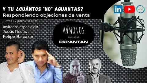 Y tu ¿cuántos NO aguantas? Respondiendo objeciones de venta