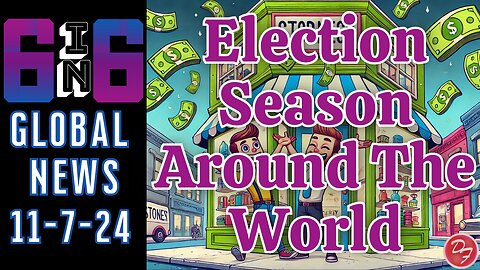 Elections From United States To South Africa - 6-in-6 - 11/7/24