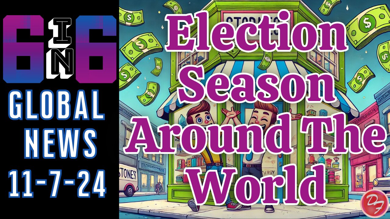 Elections From United States To South Africa - 6-in-6 - 11/7/24