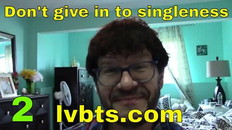 Don't Accept Being Single Be Thankful, Love, God is Good