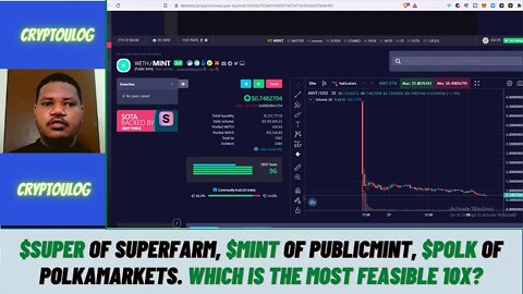 $SUPER of Superfarm, $MINT of PublicMint, $POLK of Polkamarkets. Which Is The Most Feasible 10X?