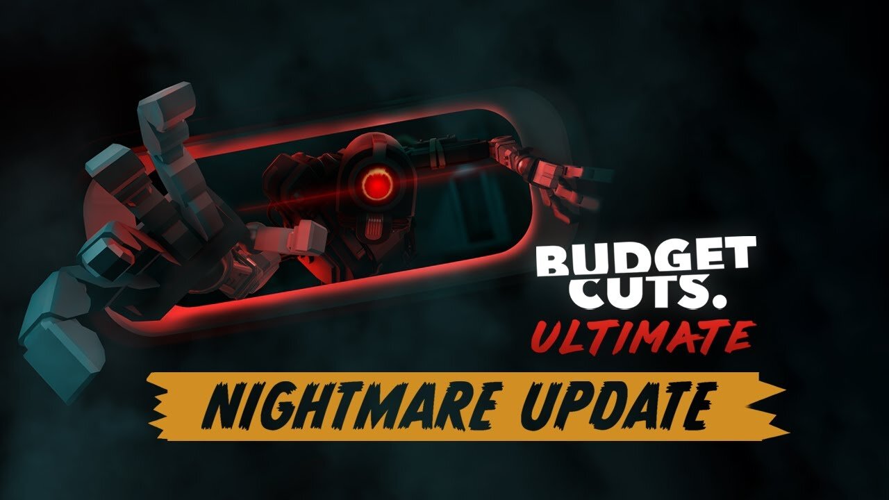 Budget Cuts Ultimate - Nightmare Mode Free Horror Update l Meta Quest + Rift Platforms